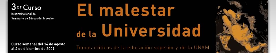 El Malestar de la Universidad,  Temas crticos de la educacin superior y de la UNAM
