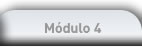 Módulo 4